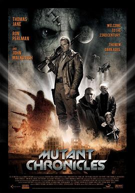 麻豆TV《变异编年史 Mutant Chronicles》免费在线观看